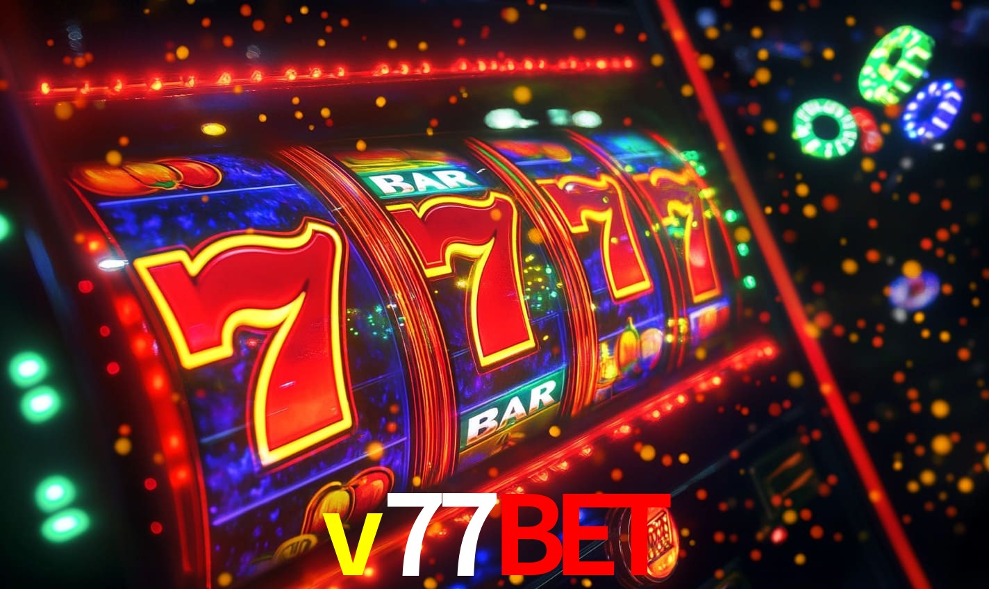 v77bet: Seu Cassino Premiado com Pagamentos Rápidos